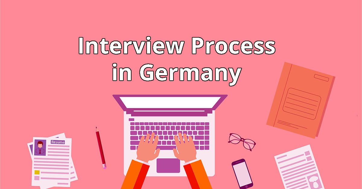 Interview Process in Germany