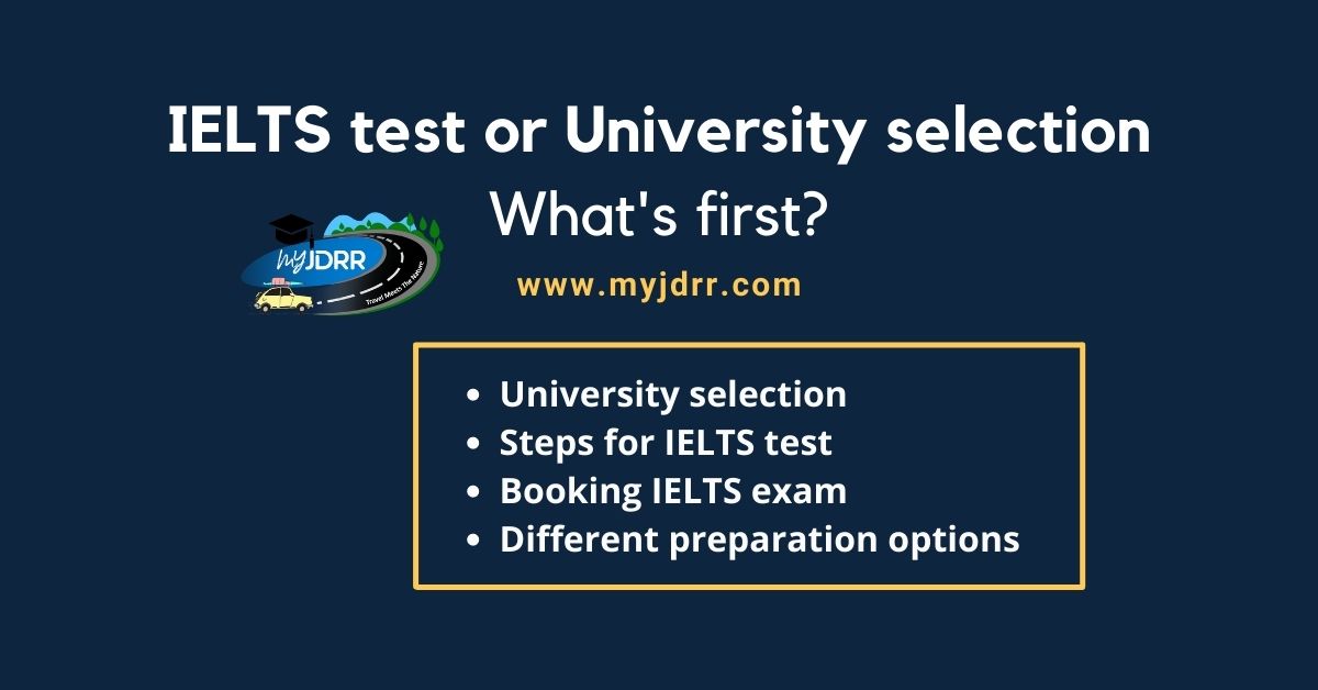 Why is it important to select the universities before taking the IELTS test